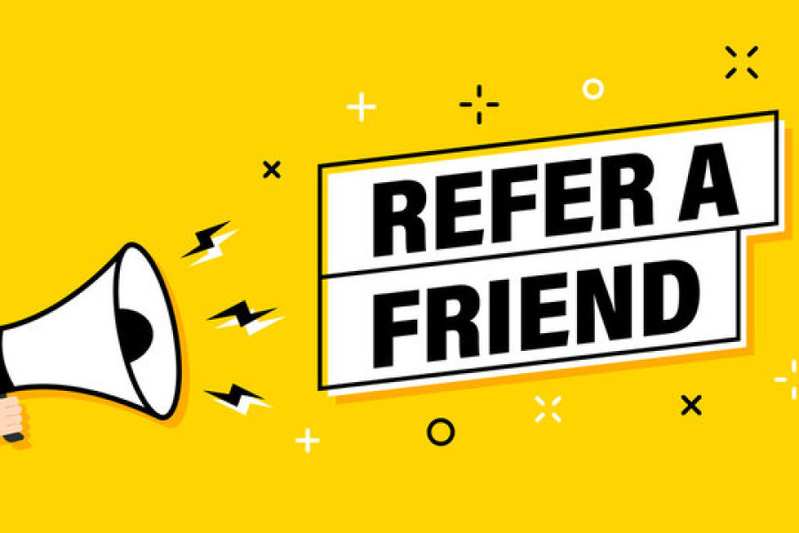 Refer A Friend